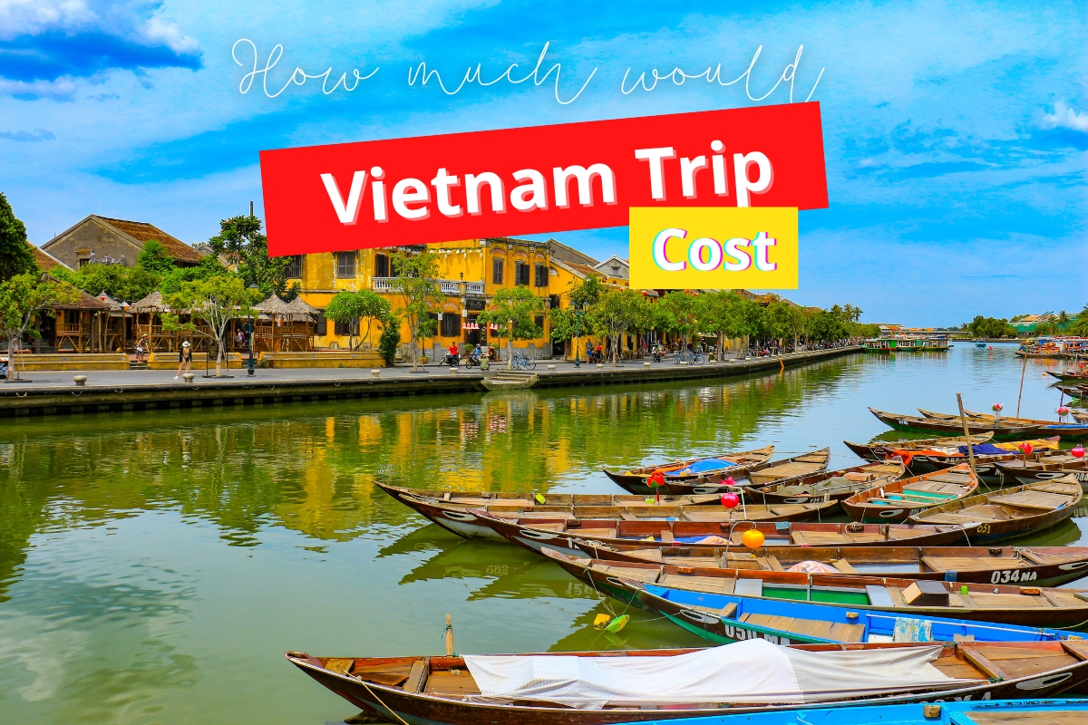 How much would a vietnam trip cost?